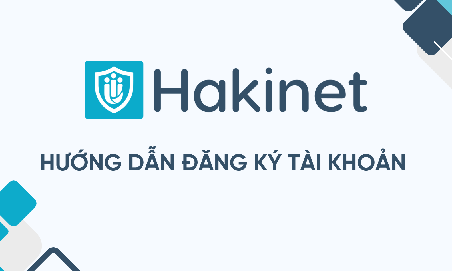 Hướng dẫn Đăng ký tài khoản Hakinet